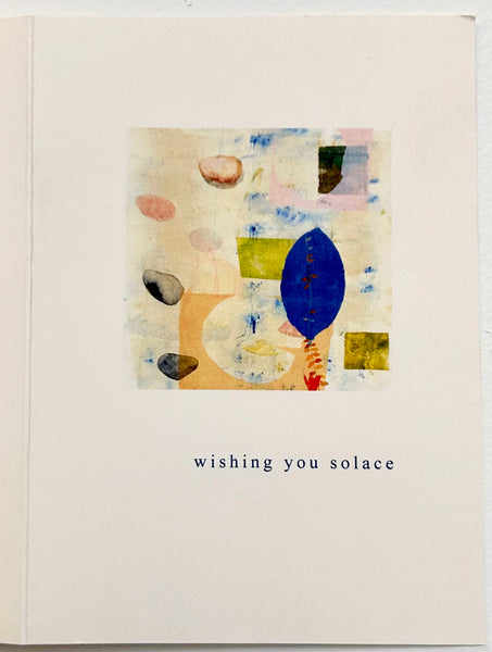 Wishing you solace